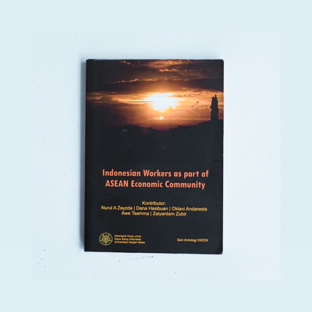 Indonesian Workers as part of ASEAN Economic Community